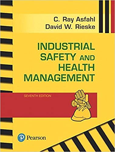 Industrial Safety and Health Management (7th Edition)